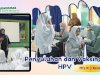 Horeeee.... Mulai Tahun ini, anak usia SMP dapat vaksin HPV Gratis!