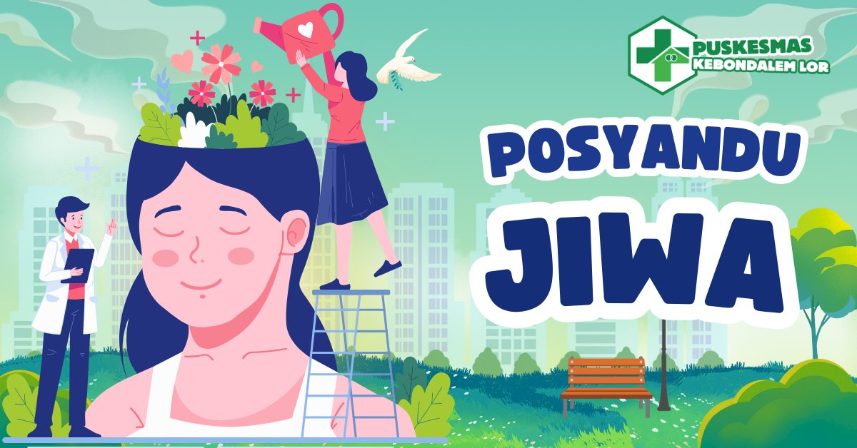 Posyandu Jiwa,, Upaya Preventif dalam kesehatan jiwa di Pelayanan  Kesehatan Primer