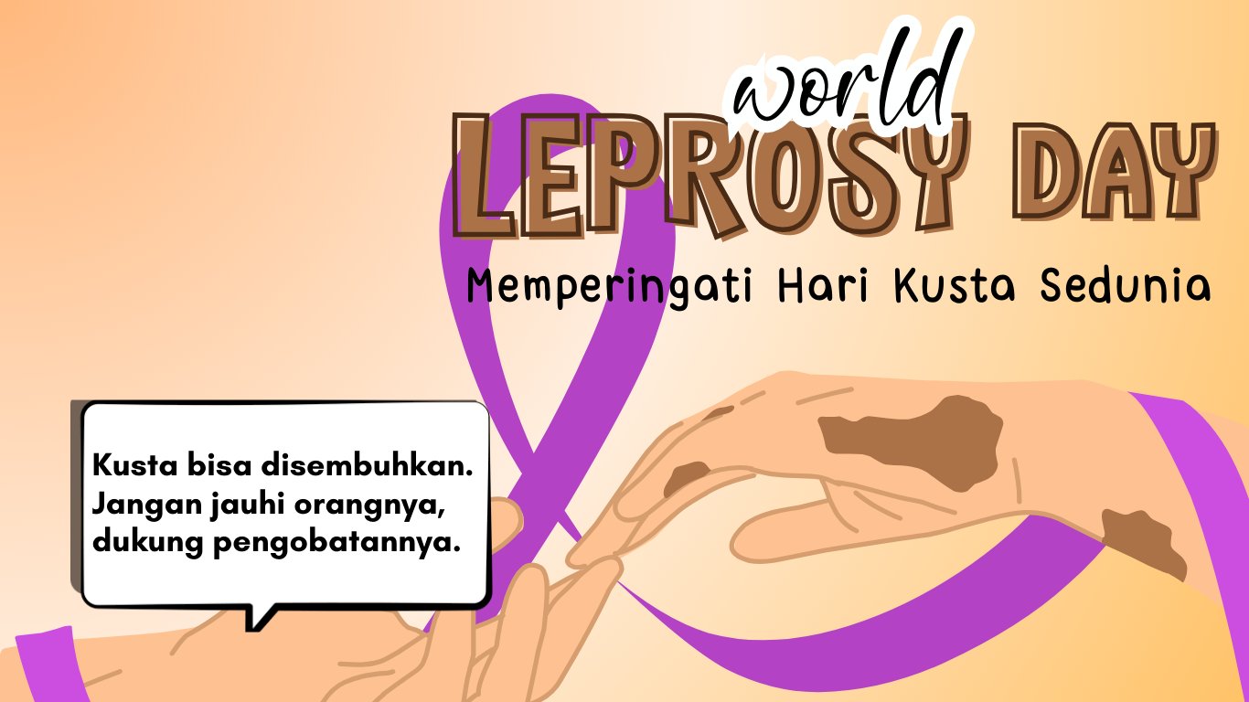 Kusta Itu Apa, Sih? Ini Penjelasan yang Perlu Kamu Tahu.